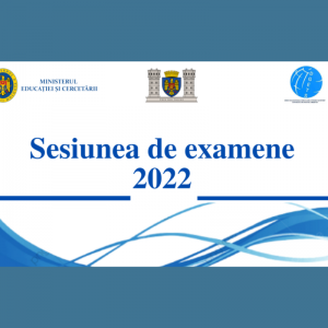Sesiunea de examene, 2022