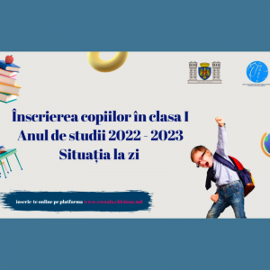 Înscrierea copiilor în clasa I