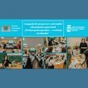Campania „Pasiune pentru predare – excelență în educație”